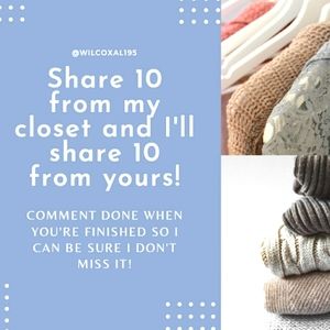 Share my closet & I'll share yours!